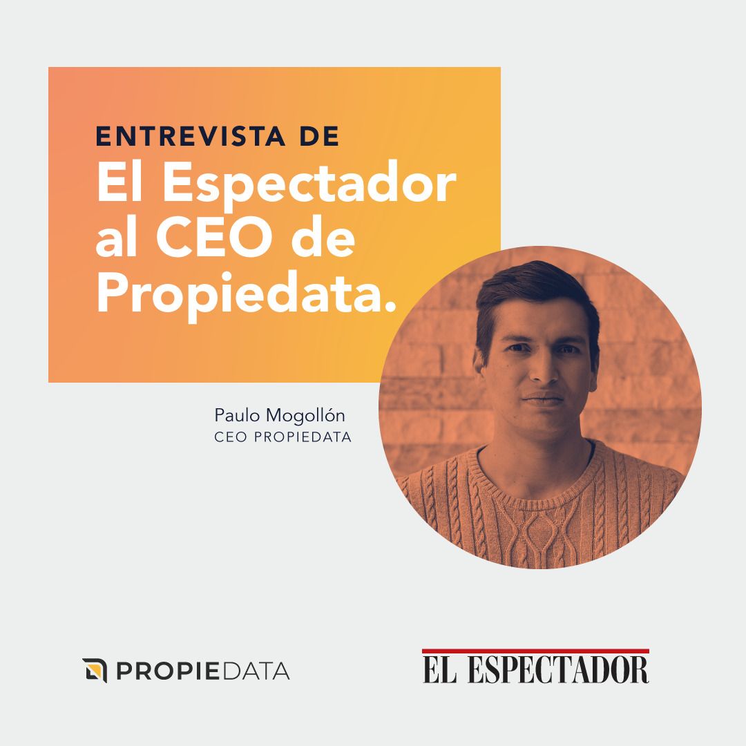 Entrevista realizada al CEO de Propiedata por el periódico El ...